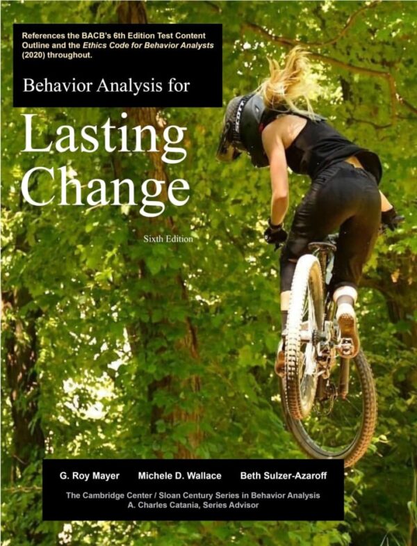 Behavior Analysis for Lasting Change 6th Edition