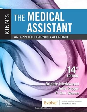 Kinn's The Medical Assistant: An Applied Learning Approach 14th Edition