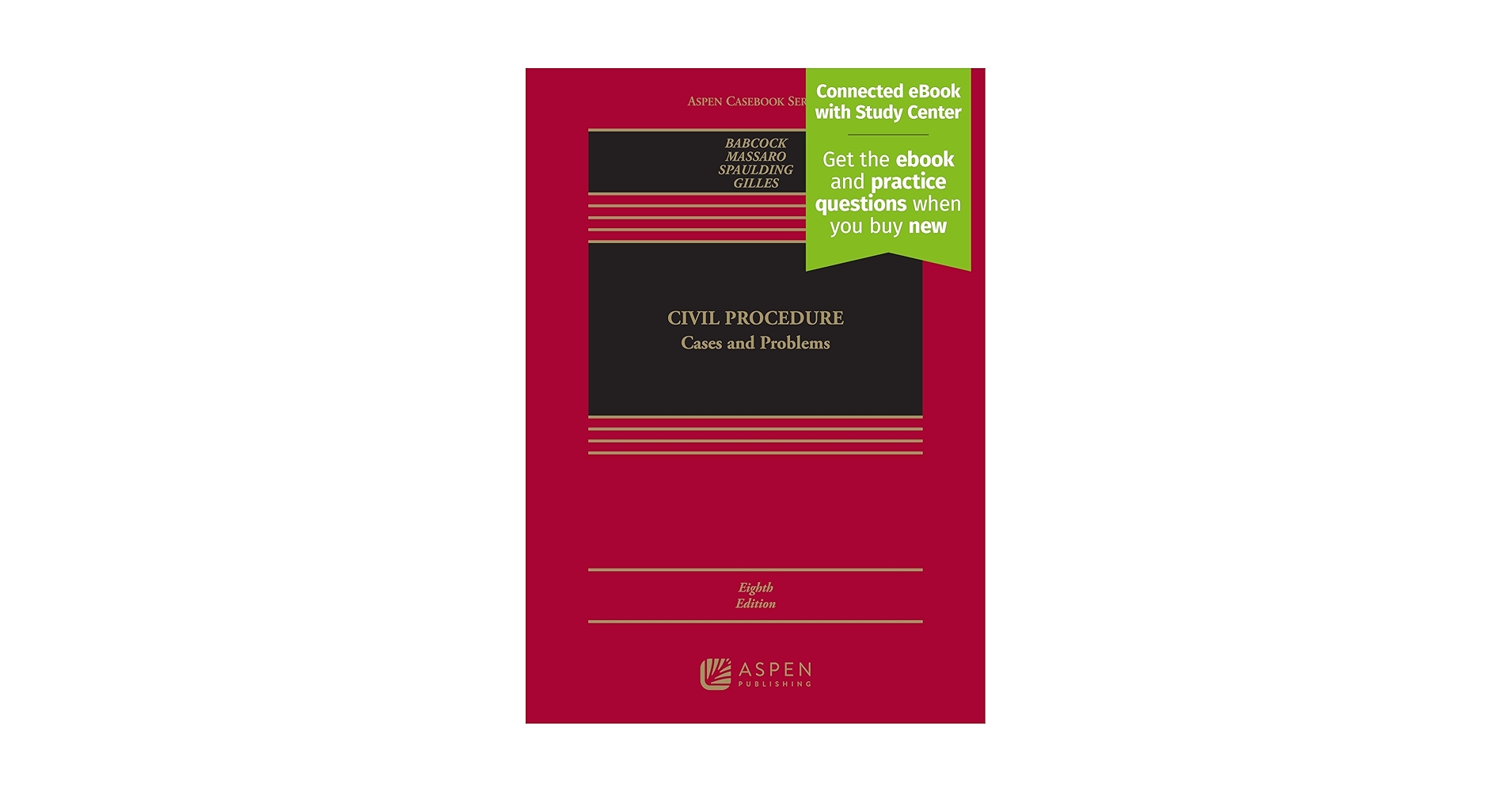 IsQmmNcdkl2026-09-1-11.jpg Civil Procedure: Cases and Problems, Eighth Edition By Babcock, Massaro, Spaulding, Gilles. - Image 1