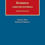 Evidence, Cases and Materials 13th edition